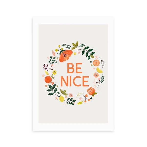 East End Prints Be Nice Print - Image 2